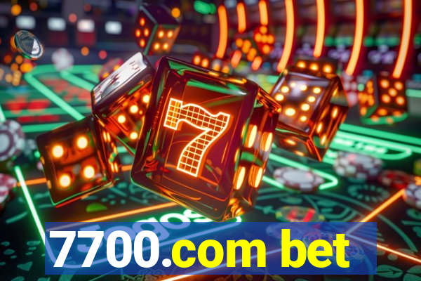 7700.com bet